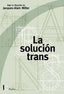 LA SOLUCION TRANS - 9789501206456
