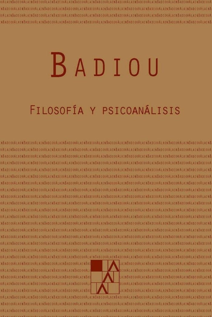 FILOSOFIA Y PSICOANALISIS | BADIOU,ALAIN | LA MARCA EDITORA | 9789508892447