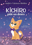 KICHIRO PIDE UN DESEO - 9789585532571