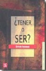 TENER O SER-FROMM | FROMM,ERICH | FONDO CULTURA ECONOMICA | 9789681601713