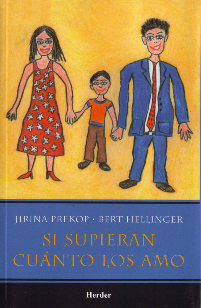 SI SUPIERAN CUANTO LOS AMO | HELLINGER, BERT T | HERDER | 9789685807005