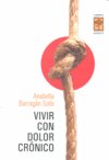 VIVIR CON DOLOR CRONICO - 9789871300143