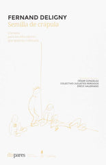SEMILLA DE CRAPULA | FERNAND DELIGNY | CACTUS | 9789873831232