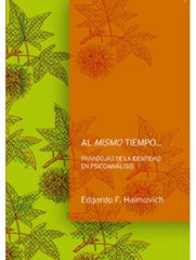AL MISMO TIEMPO | EDGARDO HAIMOV | OTRO CAUCE | 9789874816788