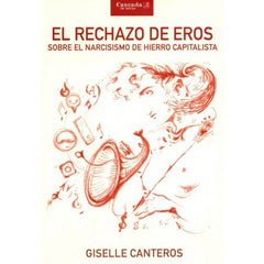 EL RECHAZO DE EROS - 9789874835949