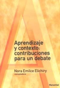 APRENDIZAJE Y CONTEXTO CONTRIBUCIONES PARA UN DEBATE - 9789875001435