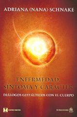 ENFERMEDAD SINTOMA Y CARACTER - 9789876093415