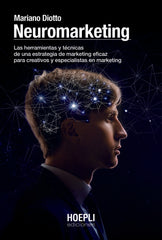 NEUROMARKETING | DIOTTO,MARIANO | HOEPLI | 9791254990001