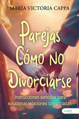 PAREJAS COMO NO DIVORCIARSE - 9791387532284