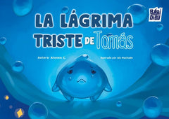 LAGRIMA TRISTE DE TOMAS,LA | ATENEA,C | BABIDI-BU LIBROS | 9791387558857