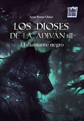 DIOSES DE LA ADIVAN II,LOS | Breso Olaso,aroa | 9791387735357 (Babidi-bu libros)