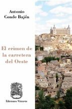 EL CRIMEN DE LA CARRETERA DEL OESTE - 9791399003222