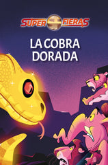 LA COBRA DORADA | Londaiz Montiel,joaquin | 9791399032109 (Torbellino de letras)