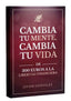 CAMBIA TU MENTE, CAMBIA TU VIDA | GONZALEZ HONTECILLAS,JAVIER LEANDRO | NARRADOR CONSCIENTE EDITORIAL | 9791399043501