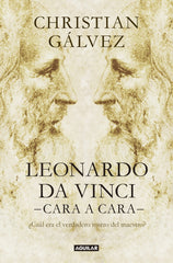 Leonardo da Vinci -cara a cara-: ¿Cuál era el verdadero rostro del maestro?