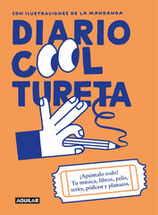 Diario Cooltureta: ¡Apúntalo todo! Tus canciones, libros, pelis, series, pódcast y planazos
