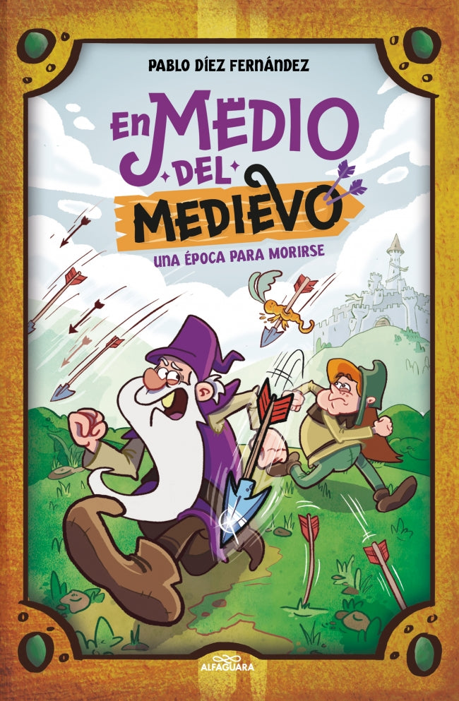 En Medio del Medievo. Una época para morirse. Pablo Díez Fernández (ALFAGUARA) 9788410190245