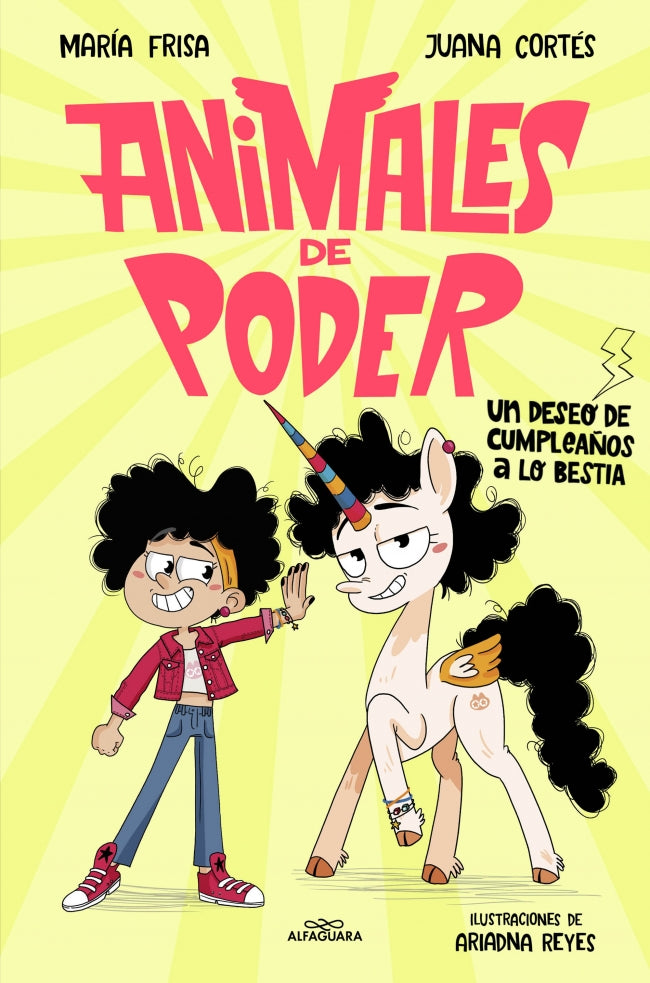 Animales de poder 1 - Un deseo de cumpleaños a lo bestia. María Frisa (ALFAGUARA) 9788410190870
