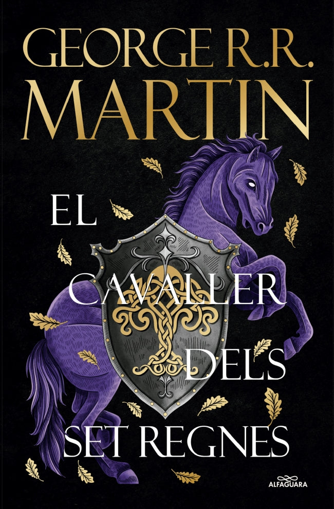 El cavaller dels Set Regnes. George R. R. Martin (ALFAGUARA) 9788410190931