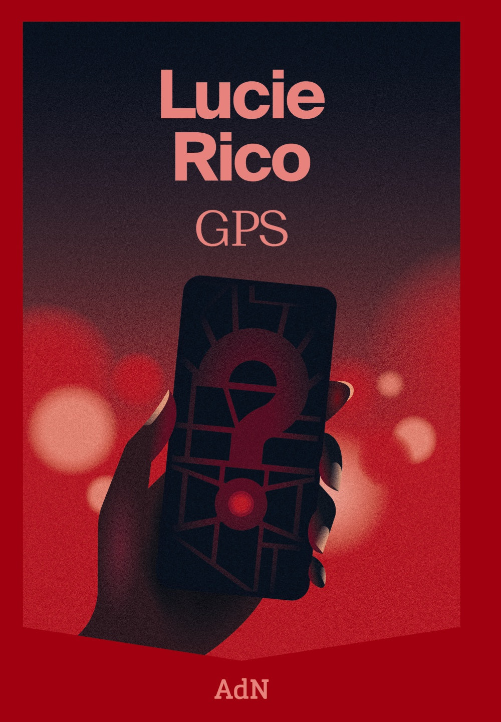 GPS. Lucie Rico (AdN Editorial Grupo Anaya) 9788410138025