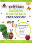 Quadern D'activitats Preescolar (col·lecció Eric Carle): Aprèn Amb L'erugueta Golafre