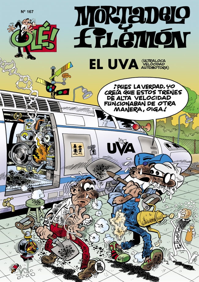 Mortadelo y Filemón. El U.V.A. (Ultraloca Velocidad Automotora) (Olé! Mortadelo 167)