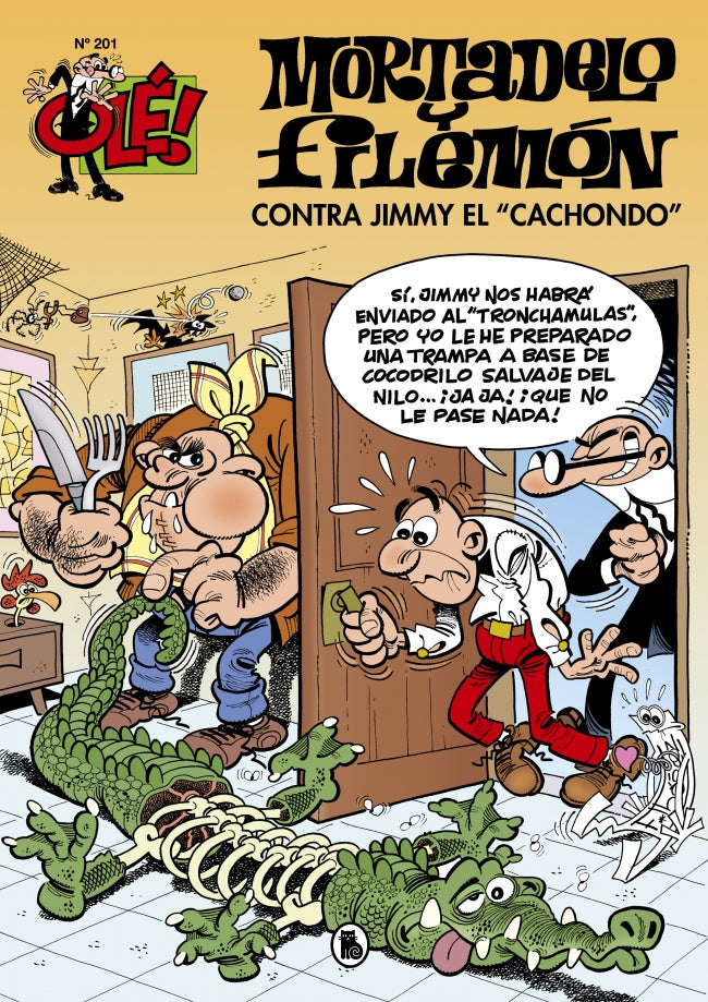 Mortadelo y Filemón. Contra Jimmy «El Cachondo» (Olé! Mortadelo 201)