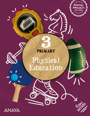 Physical Education 3. Pupil's Book (3º Primaria) Global Action | Varios autores | 9788414313558 (ANAYA TEXTO)