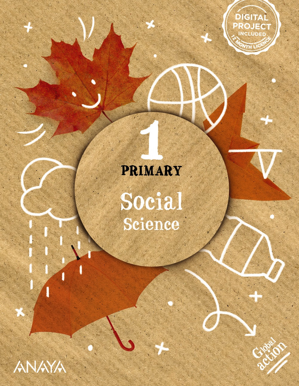 Social Science 1. Pupil's Book (1º Primaria) Global Action | Varios autores | 9788414318942 (ANAYA TEXTO)