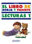 El libro de Borja y Pancete.. Anaya Educación (ANAYA EDUCACIÓN) 9788420778419