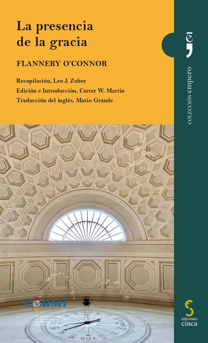 La presencia de la gracia (Ediciones Cinca, S.A.) 9788410167506