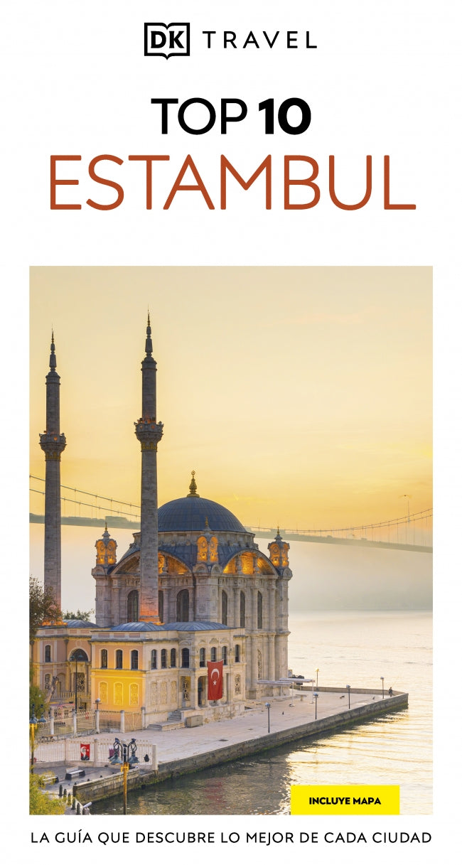 Estambul (Guías Visuales TOP 10): La guía que descubre lo mejor de cada ciudad