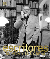 Escritores: Su vida y sus obras