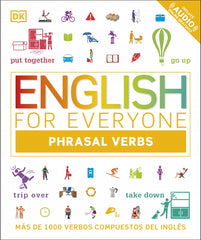 English for Everyone - Phrasal Verbs: Más de 1000 verbos compuestos del inglés
