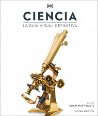 Ciencia: La guía visual definitiva. Nueva edición