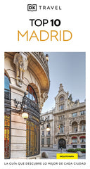 Madrid (Guías Visuales TOP 10): La guía que descubre lo mejor de cada ciudad