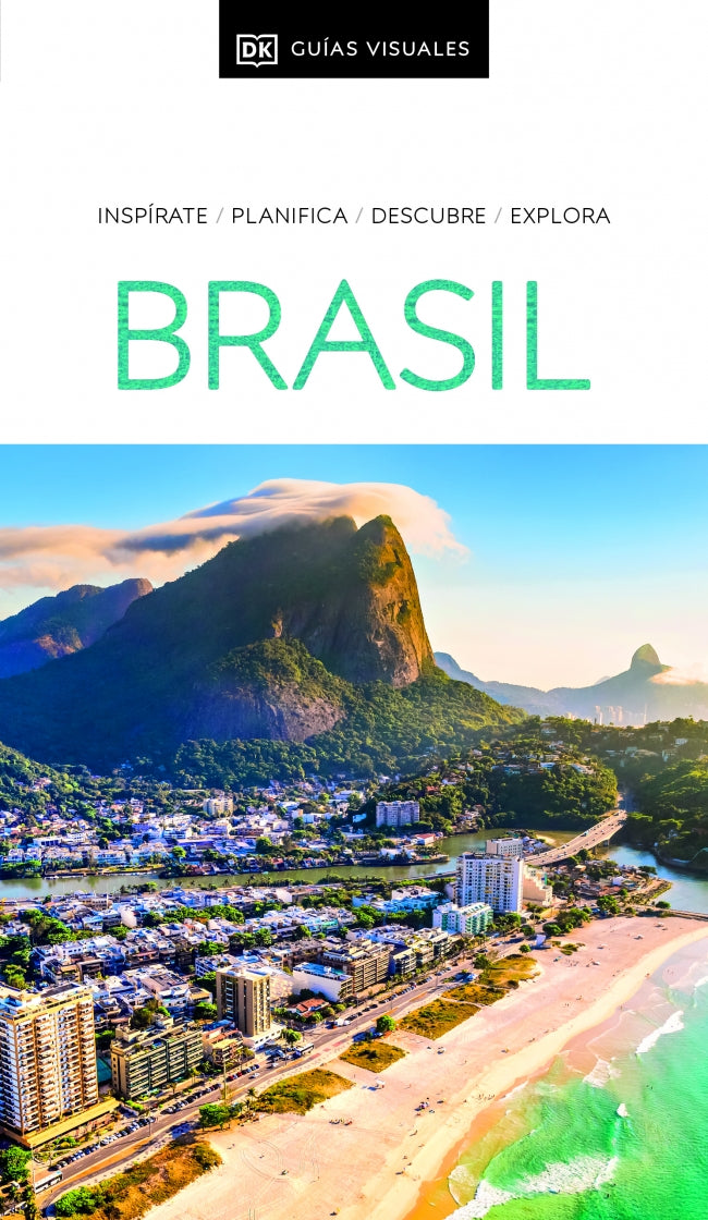 Brasil (Guías Visuales): Inspirate, planifica, descubre, explora