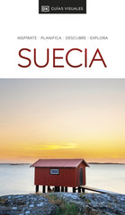 Suecia (Guías Visuales): Inspirate, planifica, descubre, explora