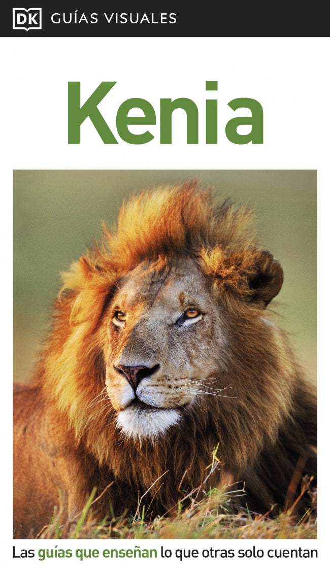 Kenia (Guías Visuales): Las guías que enseñan lo que otras solo cuentan
