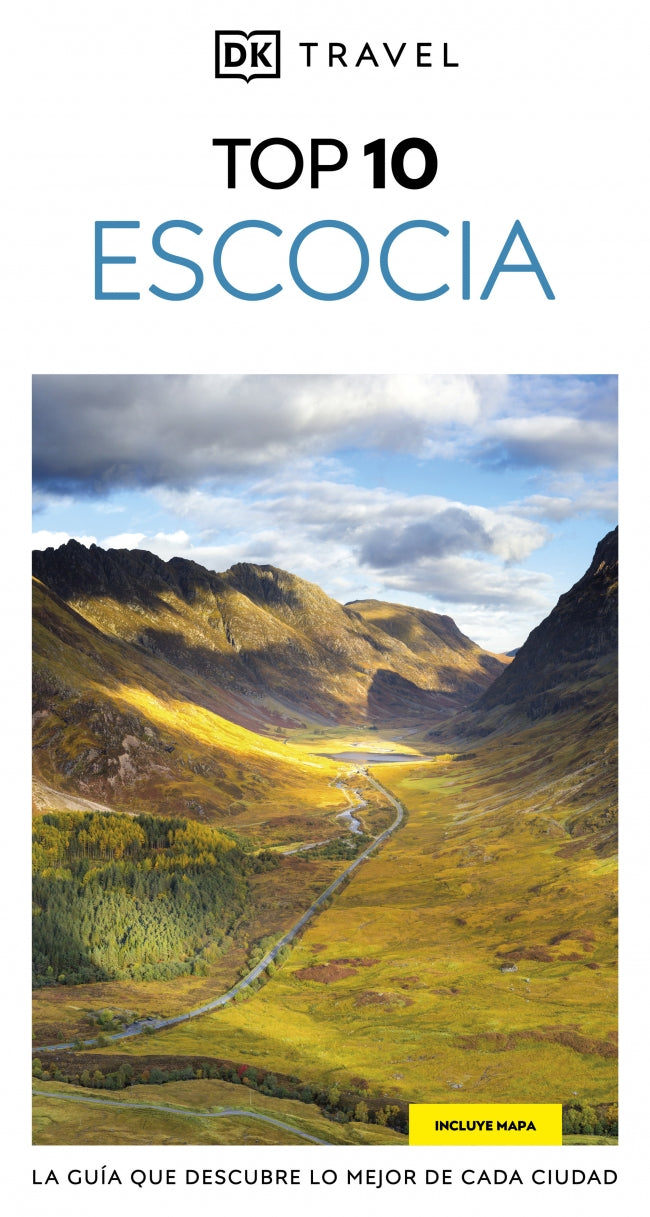 Escocia (Guías Visuales TOP 10): La guía que descubre lo mejor de cada ciudad