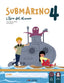 Submarino 4. Pack: Libro del Alumno + Cuaderno de Actividades
