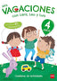 Mis vacaciones con Lara, Leo y Luis. 4 años. Ruiz Garcia, Maria Jesus (EDICIONES SM) 9788467592054