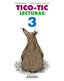 Lecturas 3. Tico-Tic.. Antonio Basanta Reyes (ANAYA EDUCACIÓN) 9788467818550