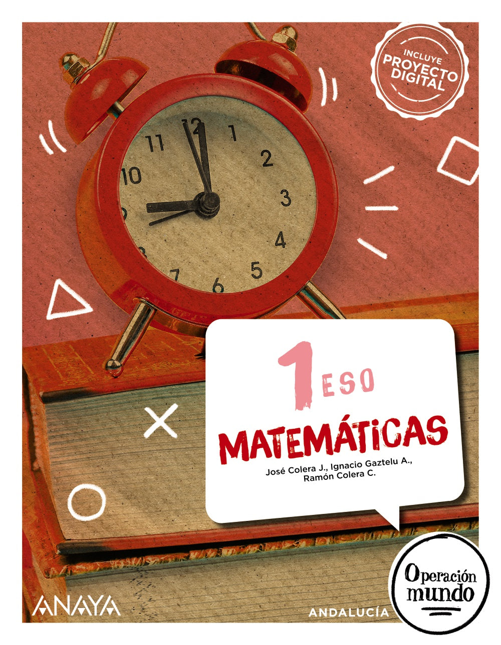 Matemáticas 1 (1º ESO) Operación Mundo | Varios autores | 9788414305416 (ANAYA TEXTO)