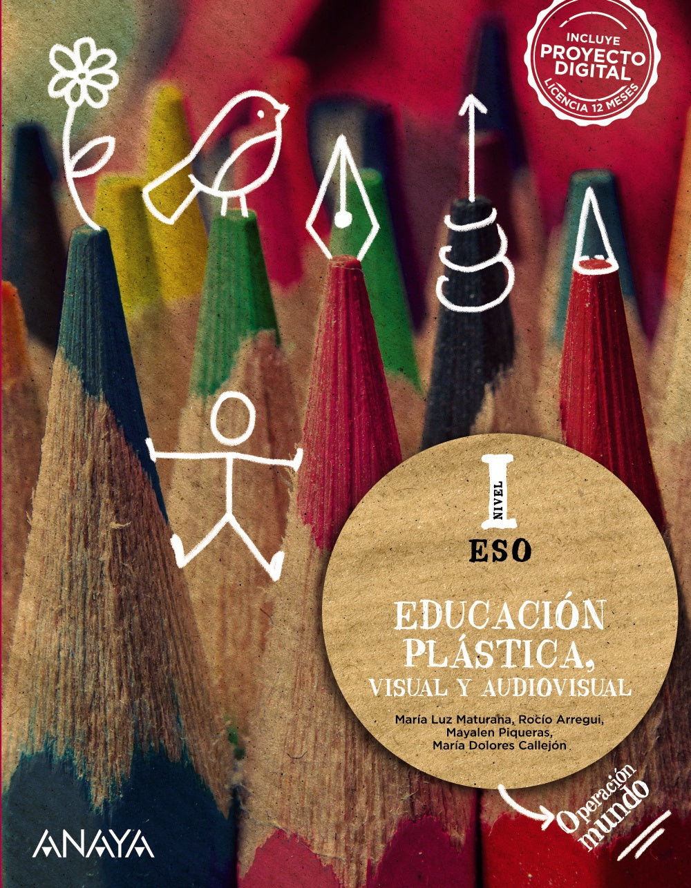 Educación Plástica, Visual y Audiovisual. Nivel I. (Opción no fungible) (1º ESO) Operación Mundo | Varios autores | 9788414309605 (ANAYA TEXTO)