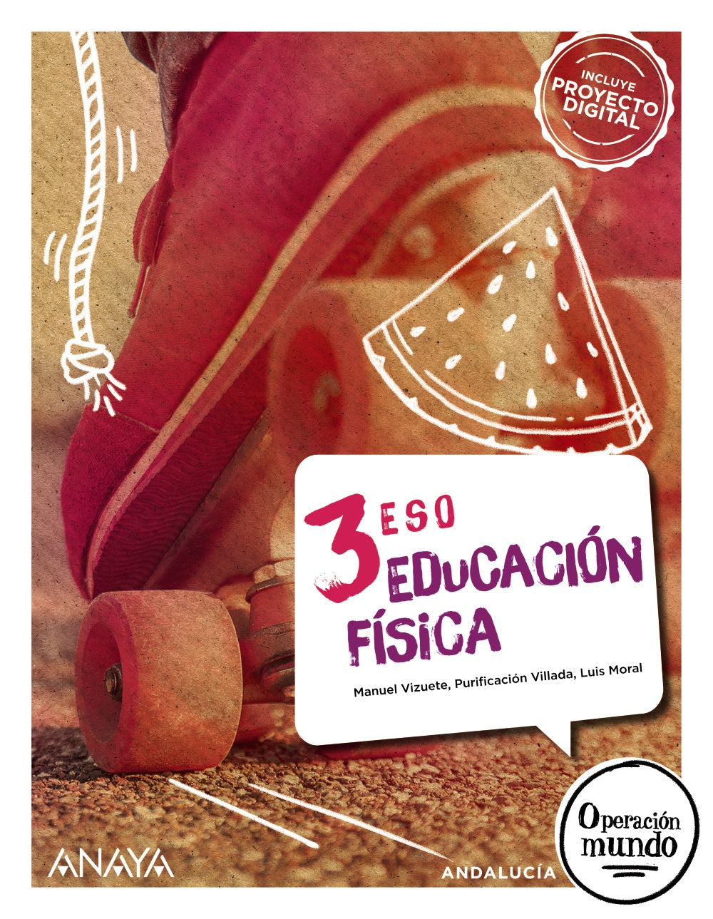 Educación Física 3 (3º ESO) Operación Mundo | Varios autores | 9788414310991 (ANAYA TEXTO)