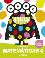 Matemáticas ABN 4 (4º Primaria) Método ABN | Varios autores | 9788414320204 (ANAYA TEXTO)