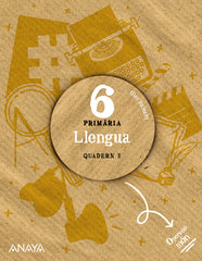 Llengua 6. Quadern 2 (6º Primaria) Operació món | Varios autores | 9788414322123 (ANAYA TEXTO)