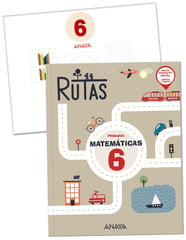 Matemáticas 6. RUTAS. (Incluye material manipulativo) (6º Primaria) RUTAS | Pellicer Iborra, Carmen | 9788414322413 (ANAYA TEXTO)