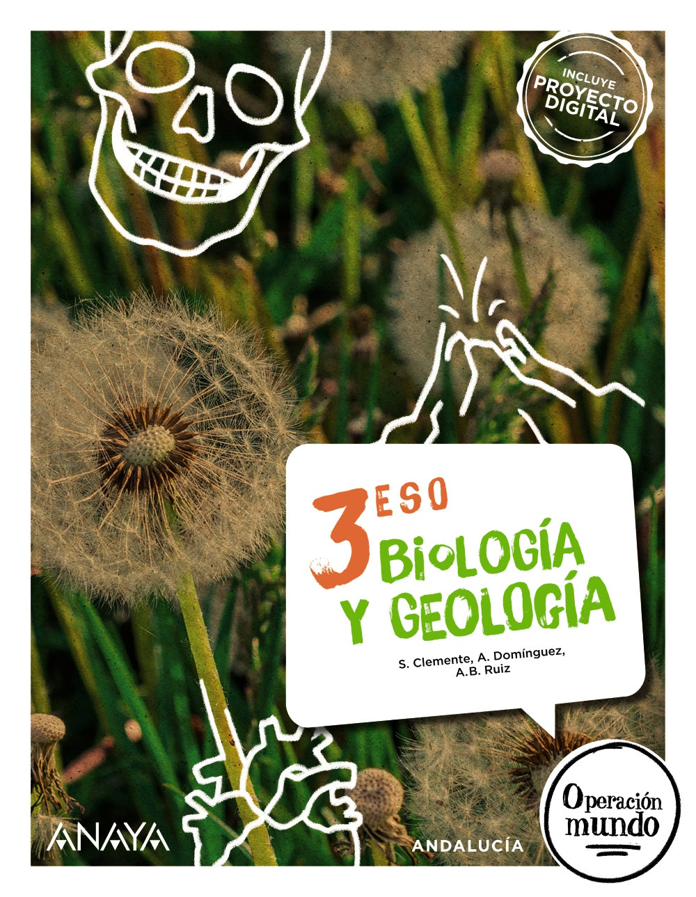 Biología y Geología 3 (3º ESO) Operación Mundo | Varios autores | 9788414336007 (ANAYA TEXTO)